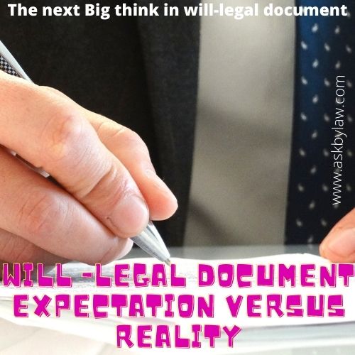 How playing will-legal document changed your life 