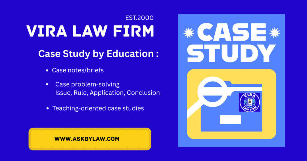 Case Study VIRA LAW FIRM