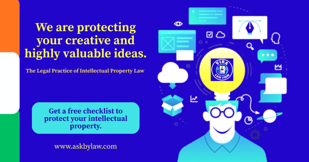Intellectual Property Law Practices in India